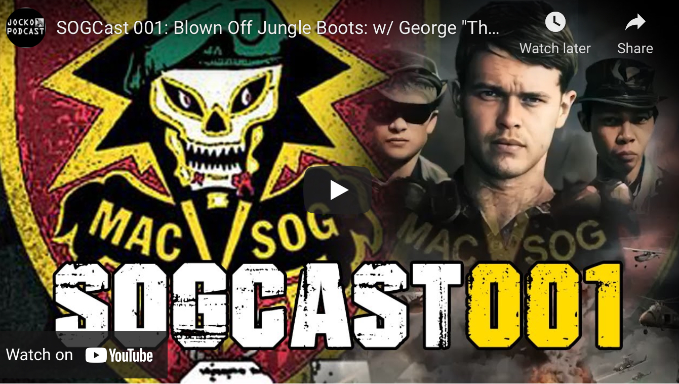 Read more about the article SOGCast 001 : Blown Off Jungle Boots: with George “The Troll” Sternberg